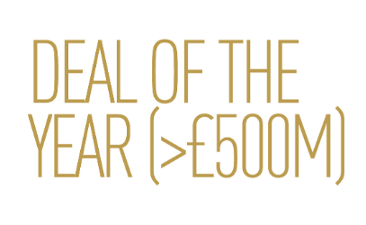 Deal Of The Year over £500m-1