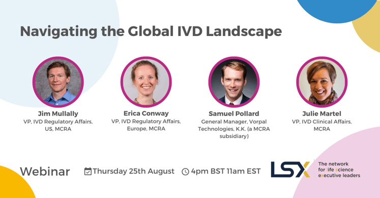 LSX Digital Webinar MCRA 2207 In-vitro Diagnostics Clinical, Regulatory & Market Access
