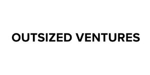 Outsized Ventures